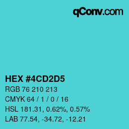 カラーコード: HEX #4CD2D5 | qconv.com