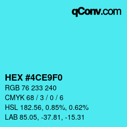 カラーコード: HEX #4CE9F0 | qconv.com