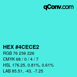 カラーコード: HEX #4CECE2 | qconv.com