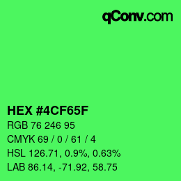 Color code: HEX #4CF65F | qconv.com