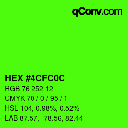 Color code: HEX #4CFC0C | qconv.com