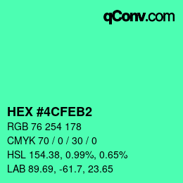 カラーコード: HEX #4CFEB2 | qconv.com