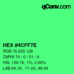 カラーコード: HEX #4CFF7E | qconv.com