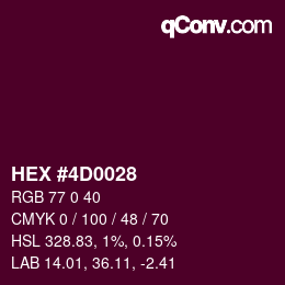 カラーコード: HEX #4D0028 | qconv.com