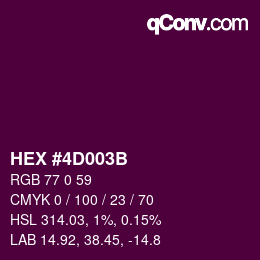 Color code: HEX #4D003B | qconv.com