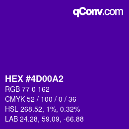 カラーコード: HEX #4D00A2 | qconv.com