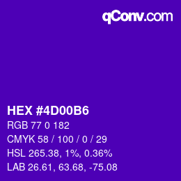 カラーコード: HEX #4D00B6 | qconv.com