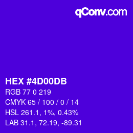 カラーコード: HEX #4D00DB | qconv.com