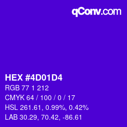 カラーコード: HEX #4D01D4 | qconv.com