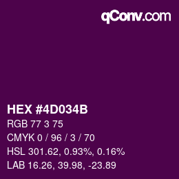 カラーコード: HEX #4D034B | qconv.com