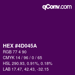 カラーコード: HEX #4D045A | qconv.com