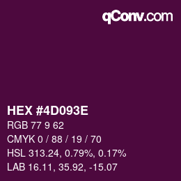 カラーコード: HEX #4D093E | qconv.com
