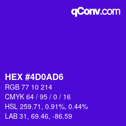 颜色代码: HEX #4D0AD6 | qconv.com