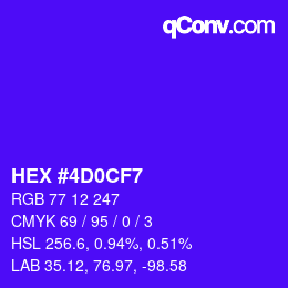 カラーコード: HEX #4D0CF7 | qconv.com
