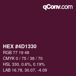 Color code: HEX #4D1330 | qconv.com