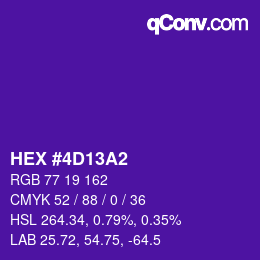 カラーコード: HEX #4D13A2 | qconv.com