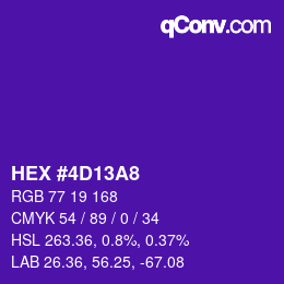 カラーコード: HEX #4D13A8 | qconv.com