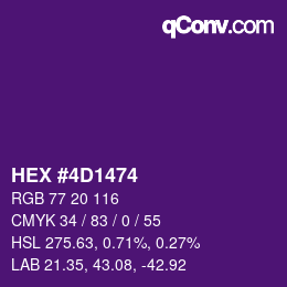 カラーコード: HEX #4D1474 | qconv.com
