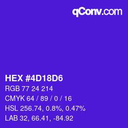カラーコード: HEX #4D18D6 | qconv.com