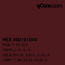 Farbcode: HEX #4D191D00 | qconv.com