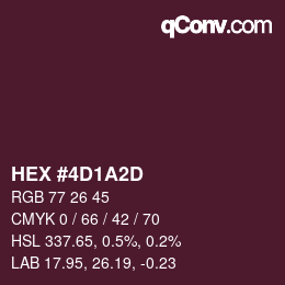 颜色代码: HEX #4D1A2D | qconv.com