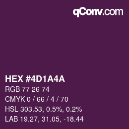 Farbcode: HEX #4D1A4A | qconv.com