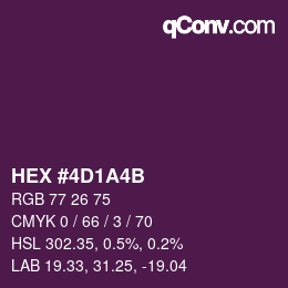 Farbcode: HEX #4D1A4B | qconv.com