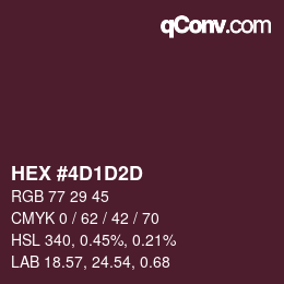 カラーコード: HEX #4D1D2D | qconv.com