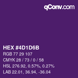 カラーコード: HEX #4D1D6B | qconv.com