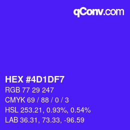 カラーコード: HEX #4D1DF7 | qconv.com