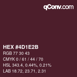カラーコード: HEX #4D1E2B | qconv.com