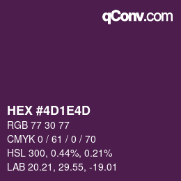 Color code: HEX #4D1E4D | qconv.com