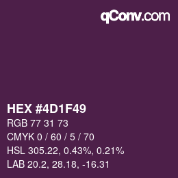 Color code: HEX #4D1F49 | qconv.com