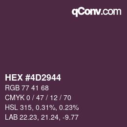 カラーコード: HEX #4D2944 | qconv.com