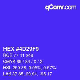 カラーコード: HEX #4D29F9 | qconv.com