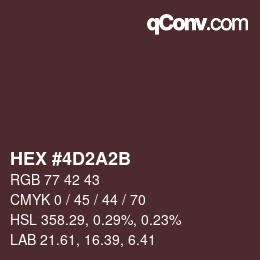 Color code: HEX #4D2A2B | qconv.com
