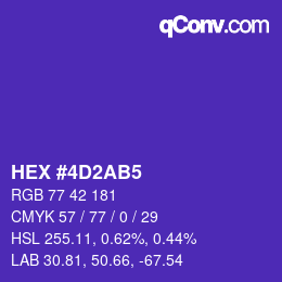 カラーコード: HEX #4D2AB5 | qconv.com