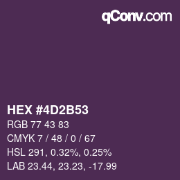 Color code: HEX #4D2B53 | qconv.com
