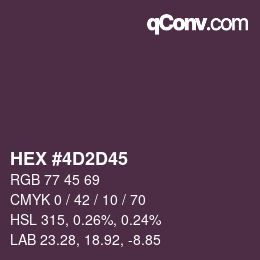 カラーコード: HEX #4D2D45 | qconv.com