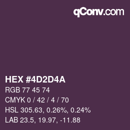 カラーコード: HEX #4D2D4A | qconv.com