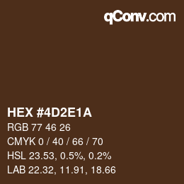 Farbcode: HEX #4D2E1A | qconv.com