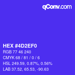 颜色代码: HEX #4D2EF0 | qconv.com