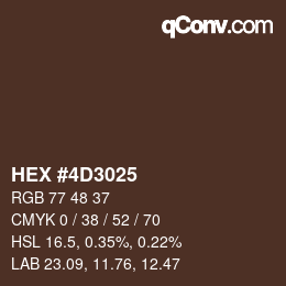 颜色代码: HEX #4D3025 | qconv.com
