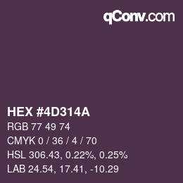 カラーコード: HEX #4D314A | qconv.com