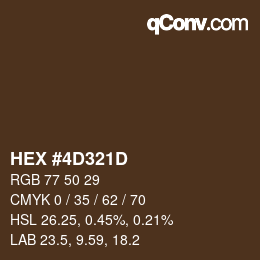 Farbcode: HEX #4D321D | qconv.com