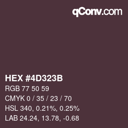 Color code: HEX #4D323B | qconv.com