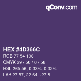 カラーコード: HEX #4D366C | qconv.com