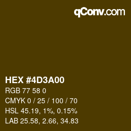 カラーコード: HEX #4D3A00 | qconv.com