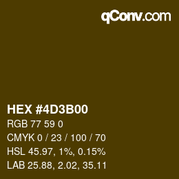 Color code: HEX #4D3B00 | qconv.com