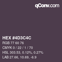 Color code: HEX #4D3C4C | qconv.com